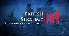 British Strategy: The Revolutionary War in Four Minutes