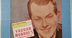 Vaughn Monroe And His Orchestra - Vaughn Monroe's Dreamland Special
