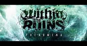 Within The Ruins - Enigma (Phenomena 2014)