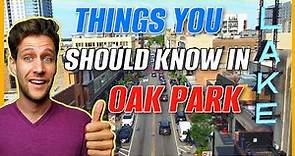 10 Things to Know About Living in Oak Park Illinois
