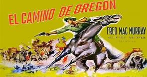 📽️ El Camino de Oregón (1959) Película Completa en Español