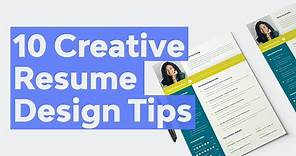 10 Creative Resume Design Tips
