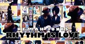 Keziah Jones - Rhythm Is Love (Official Video)