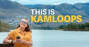 This is Kamloops - Thompson Rivers University