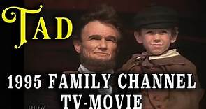 "Tad" (1995) - Kris Kristofferson as Abraham Lincoln - Family-Friendly Film