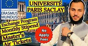 Apply for University of Paris Saclay Scholarship 2023 | Apply for Erasmus Mundus Scholarship 2023