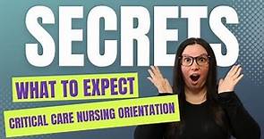 Expectations In Critical Care Nursing Orientation (Survival Guide for Critical Care Nurses)