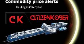 Star Citizen: How to haul Using Commodity Price Alerts.