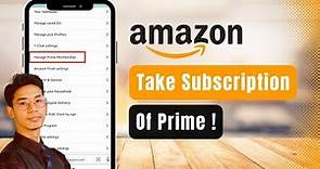 How to Take Subscription of Amazon Prime !