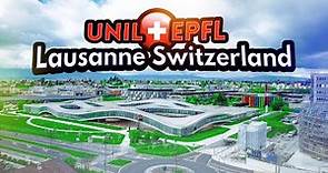 UNIL - EPFL Lausanne Switzerland