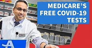 How to Get Medicare’s Free COVID-19 Tests