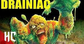 Drainiac | Full Movie | Crazy Cult Horror Movie!!