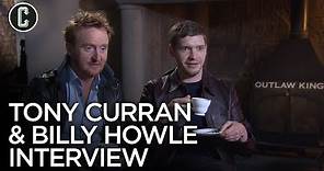 Outlaw King Cast Interview: Tony Curran and Billy Howle