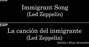 Immigrant Song (Led Zeppelin) — Lyrics/Letra en Español e Inglés