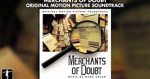 Mark Adler - Merchants Of Doubt Soundtrack - Official Preview