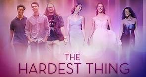 The Hardest Thing (2018) Trailer | Alex Tortora | Kayla Schaffroth | David Baracskai