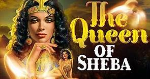 The Intriguing Story of the Queen of Sheba & Encounter With Solomon (2022 Documentary)