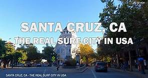 Santa Cruz, California - Driving Tour 4K