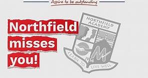 Northfield Academy - Misses You!