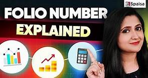 What is Folio Number? | Can you have Multiple Folio Numbers? | How to find your Folio Number?