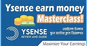 Ysense masterclass | earn money online