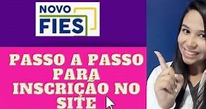 COMO FAZER INSCRIÇÃO NO SITE DO FIES | Passo a passo para inscrição no FIES