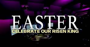 Easter Sermon From Pastor Robert Morris | Celebrate Our Risen King