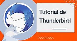 Thunderbird tutorial de instalación, configuración y uso
