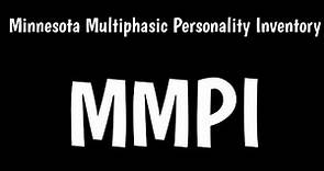 Minnesota Multiphasic Personality Inventory | MMPI Personality Assessment |