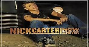Nick Carter - Now or Never Album CD Booklet