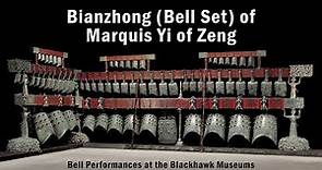 Bianzhong of Marquis Yi - Traditional Chinese Bells