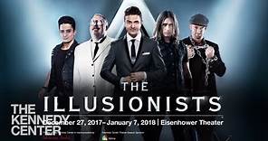 The Illusionists at the Kennedy Center