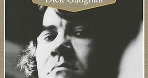 Dick Gaughan - An Introduction To Dick Gaughan