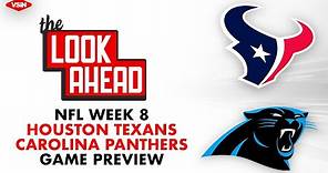 NFL Week 8 Game Preview: Texans vs. Panthers