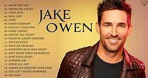 Jake Owen Greatest Hits Full Album 2022 💟 Best Songs Of Jake Owen 💟 Jake Owen Playlist