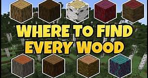 Where To Find EVERY WOOD In MINECRAFT