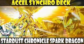 EL DECK ACCEL SYNCHRO FINALMENTE (AUNQUE CUTRE) | FT. STARDUST CHRONICLE SPARK DRAGON - DUEL LINKS