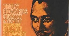 Teddy Edwards Quartet & Teddy Edwards Septet - Love Moods & Good Gravy!