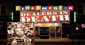 Dealers in Death "Murder & Mayhem in America" (1984)