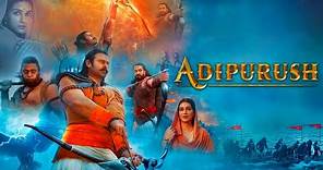 Adipurush Full Movie | Prabhas, Kriti Sanon, Saif Ali Khan, Sunny Singh, Devdatta | Facts and Review