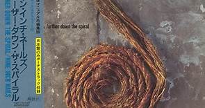 Nine Inch Nails - Further Down The Spiral