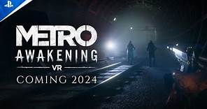 Metro Awakening - Reveal Trailer | PS VR2 Games