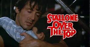 "Over The Top (1987)" Theatrical Trailer