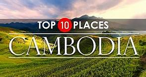 Cambodia Travel Guide | TOP 10 Places to Visit in CAMBODIA !!