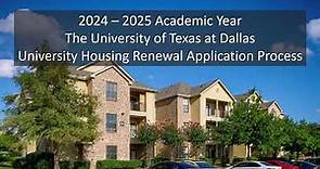 UT Dallas 2024-2025 Renewal Application Video