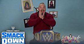 Bray Wyatt unveils his new Universal Championship in the Firefly Fun House | FRIDAY NIGHT SMACKDOWN