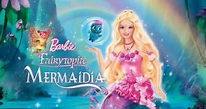 "Barbie Fairytopia 2 Mermaidia" (2006) - Cinelatino