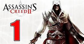 ASSASSIN'S CREED 2: L'INIZIO [ Walkthrough Gameplay ITA - Ep. 1 ] Ezio Auditore