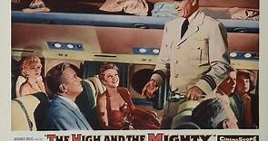 The High and the Mighty 1954 with John Wayne, Claire Trevor and Laraine Day.