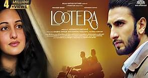 Lootera Full Hindi Bollywood Movie | Ranveer Singh, Sonakshi Sinha | English Subtitles | NH Studioz